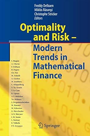 optimality and risk modern trends in mathematical finance the kabanov festschrift 1st edition freddy delbaen