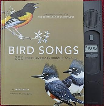 bird songs 250 north american birds in song 1st edition les beletsky ,jon l dunn 1932855416, 978-1932855418