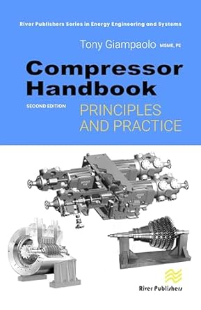 compressor handbook principles and practice 1st edition tony giampaolo 8770227373, 978-8770227377
