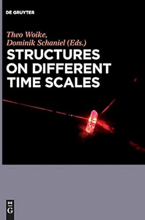 structures on different time scales volume 1 1st edition theo woike ,dominik schaniel ,peter blaha ,reinhard