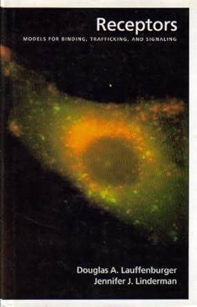 receptors models for binding trafficking and signaling 1st edition douglas a lauffenburger ,jennifer