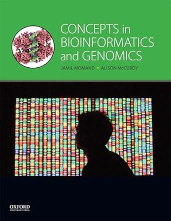 concepts in bioinformatics and genomics 1st edition jamil momand ,alison mccurdy ,silvia heubach ,nancy