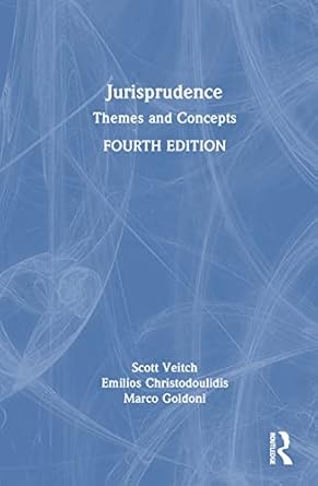 jurisprudence themes and concepts 1st edition scott veitch ,emilios christodoulidis ,marco goldoni