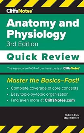 cliffsnotes anatomy and physiology quick review 1st edition phillip e pack ph d ,steven bassett 1957671629,