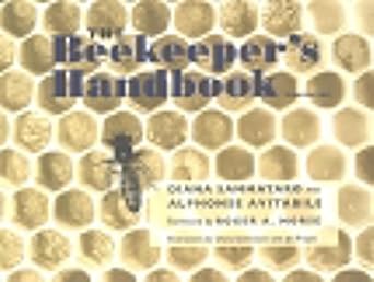 the beekeepers handbook 1st edition alphonse avitabile ,diana sammataro ,roger a morse 0801485037,