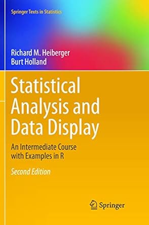 statistical analysis and data display an intermediate course with examples in r 1st edition richard m