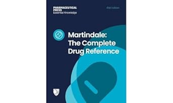 martindale the complete drug reference 1st edition alison brayfield ,catherine cadart 0857114840,