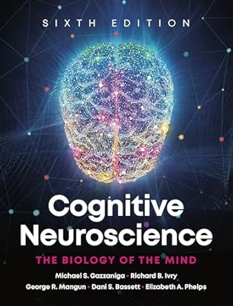 cognitive neuroscience the biology of the mind 1st edition michael s gazzaniga ,richard b ivry ,george r
