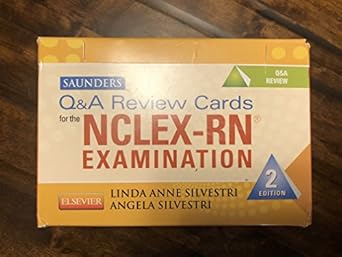 saunders q and a review cards for the nclex rn examination 1st edition linda anne silvestri phd rn anef faan