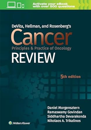 devita hellman and rosenbergs cancer principles and practice of oncology review 1st edition ramaswamy