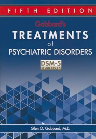 gabbards treatments of psychiatric disorders 1st edition glen o gabbard ,m d ,glen o ,m d gabbard 158562442x,