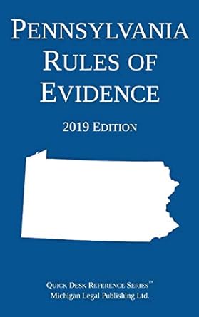 pennsylvania rules of evidence 1st edition michigan legal publishing ltd 1640020551, 978-1640020559