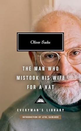 the man who mistook his wife for a hat and other clinical tales 1st edition oliver sacks ,atul gawande