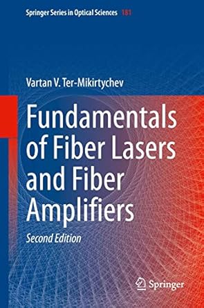 fundamentals of fiber lasers and fiber amplifiers 1st edition ter mikirtychev 3030338894, 978-3030338893