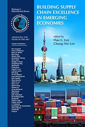 building supply chain excellence in emerging economies 1st edition hau l lee ,chung yee lee 1441942610,