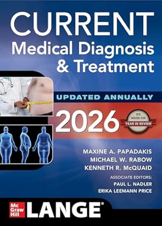 current medical diagnosis and treatment 2026 1st edition maxine a papadakis ,michael w rabow ,kenneth r