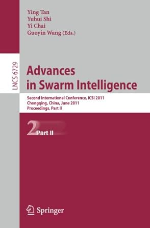 advances in swarm intelligence part ii second international conference icsi 2011 chongqing china june 12 15