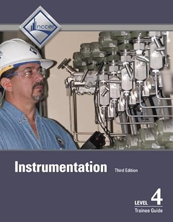 instrumentation trainee guide level 4 1st edition nccer 0134495322, 978-0134495323