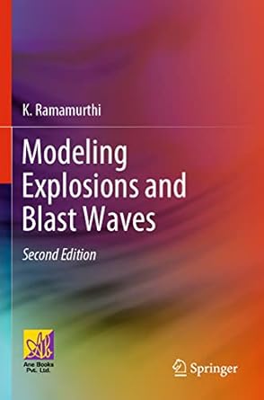 modeling explosions and blast waves 1st edition k ramamurthi 3030743403, 978-3030743406