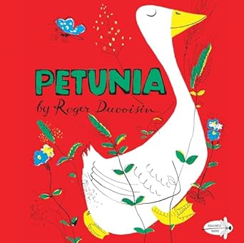 petunia 1st edition roger duvoisin 0553508490, 978-0553508499