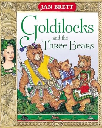 goldilocks and the three bears 1st edition jan brett 039922033x, 978-0399220333