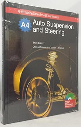 auto suspension and steering a4 1st edition chris johanson ,martin t stockel 1605252239, 978-1605252230