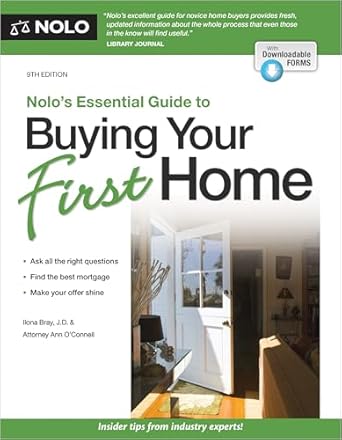 nolos essential guide to buying your first home 1st edition ilona bray j d ,ann o'connell attorney