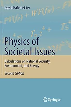 physics of societal issues calculations on national security environment and energy 1st edition david