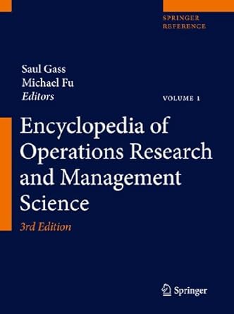 encyclopedia of operations research and management science 1st edition saul i gass ,michael c fu 1441911375,
