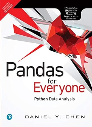 pandas for everyone python data analysis 1st edition daniel y chen 9352869168, 978-9352869169