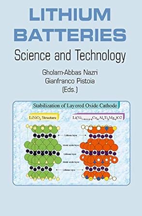 lithium batteries science and technology 1st edition gholam abbas nazri ,gianfranco pistoia 1402076282,