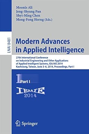 modern advances in applied intelligence 27th international conference on industrial engineering and other