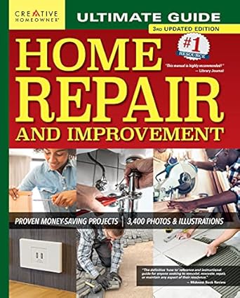 ultimate guide to home repair and improvement 3rd   proven money saving projects 3 400 photos and