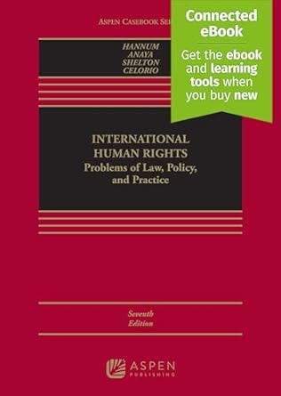international human rights problems of law policy and practice 1st edition hurst hannum ,s james anaya ,dinah