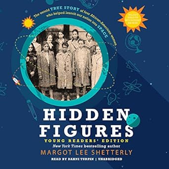 hidden figures young 1st edition margot lee shetterly ,bahni turpin 1441743650, 978-1441743657