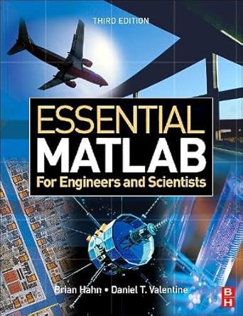 essential matlab for engineers and scientists 1st edition brian d hahn ,daniel t valentine 0750684178,