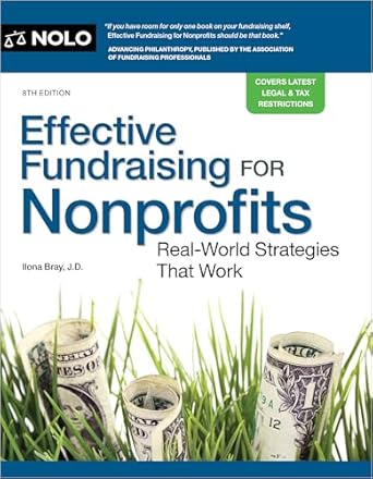 Effective Fundraising For Nonprofits Real World Strategies That Work