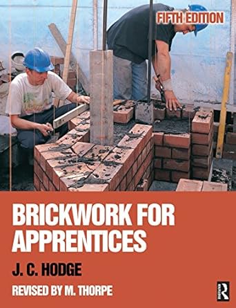brickwork for apprentices 1st edition j c hodge ,malcolm thorpe 0750667524, 978-0750667524