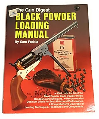 the gun digest black powder loading manual 1st edition sam fadala 091067650x, 978-0910676502