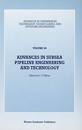 advances in subsea pipeline engineering and technology papers presented at aspect 90 a conference organized