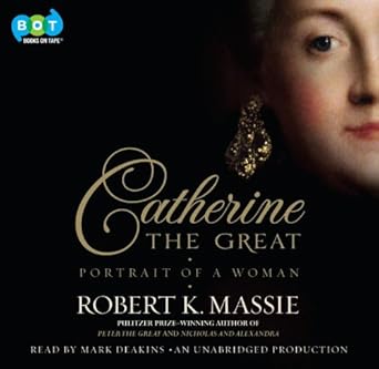 catherine the great portrait of a woman 1st edition mark deakins robert k massie 0307970213, 978-0307970213