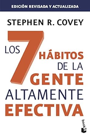 los 7 habitos de la gente altamente efectiva 1st edition stephen r covey ,jorge piatigorsky 8449324947,