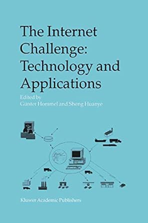 the internet challenge technology and applications proceedings of the 5th international workshop held at the
