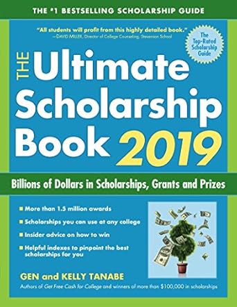 the ultimate scholarship book 2019 billions of dollars in scholarships grants and prizes 1st edition gen