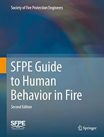 sfpe guide to human behavior in fire 1st edition society of fire protection engineers 331994696x,