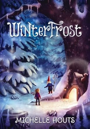 winterfrost 1st edition michelle houts 0763665657, 978-0763665654