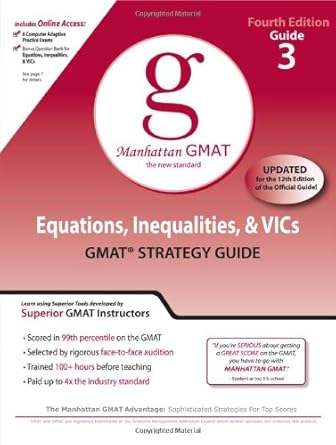 equations inequalities and vics gmat strategy guide 1st edition manhattan gmat 0982423810, 978-0982423813