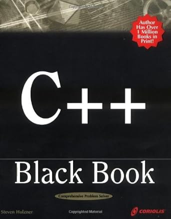 c++ black book a comprehensive guide to c++ mastery 1st edition steven holzner 1576107779, 978-1576107775