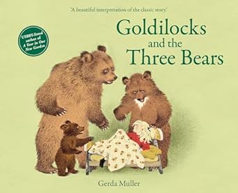 goldilocks and the three bears 1st edition gerda muller 1782506616, 978-1782506614