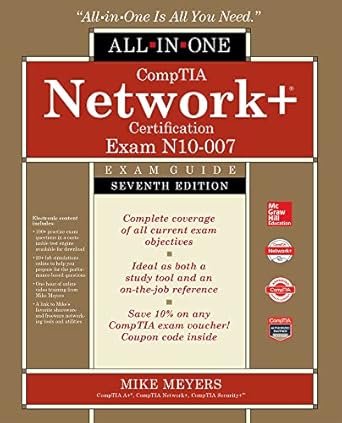 comptia network+ certification all in one exam guide 7th edition mike meyers 1260122387, 978-1260122381